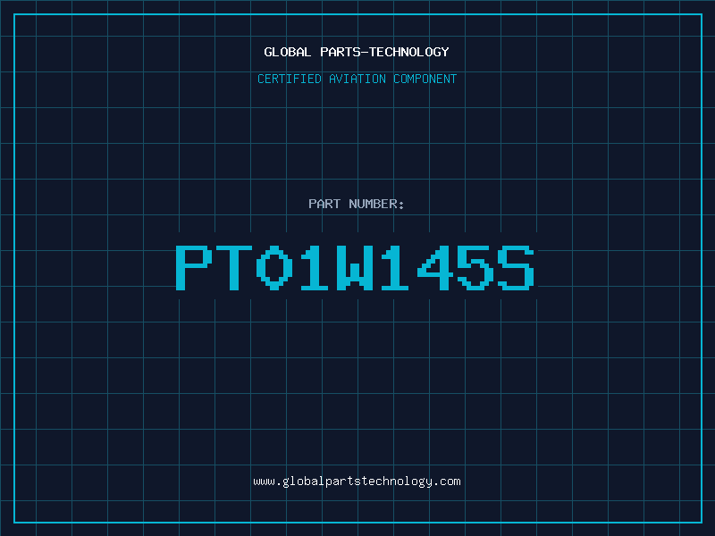Aviation Part PT01W145S
