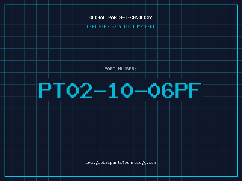 Aviation Part PT02-10-06PF