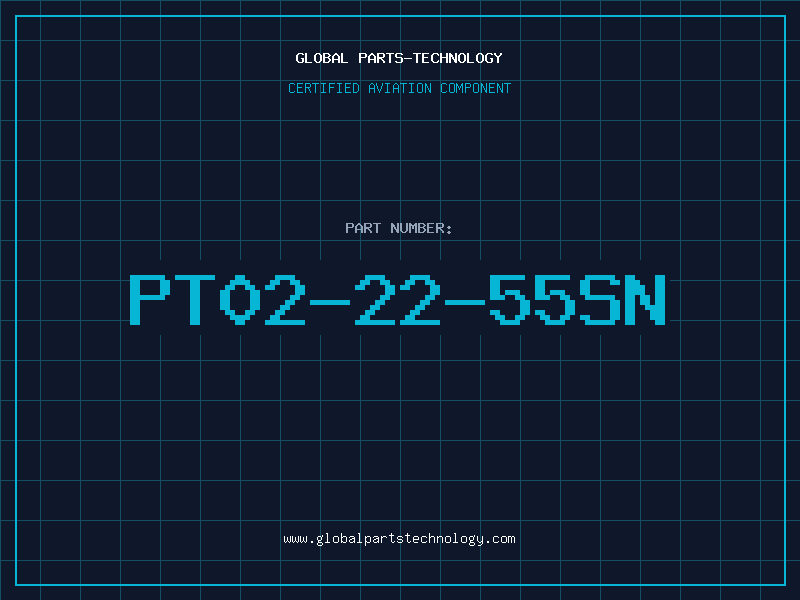 Aviation Part PT02-22-55SN