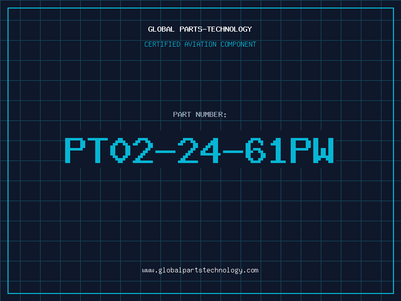 Aviation Part PT02-24-61PW