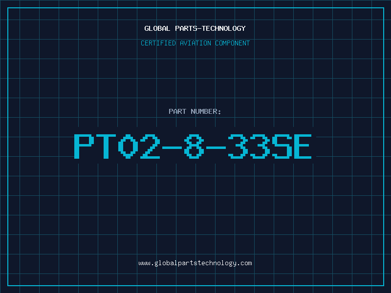 Aviation Part PT02-8-33SE