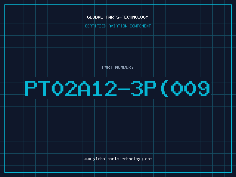 Aviation Part PT02A12-3P(009