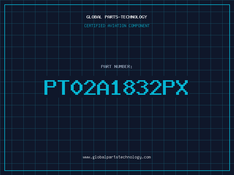 Aviation Part PT02A1832PX