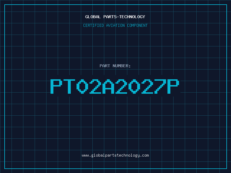 Aviation Part PT02A2027P