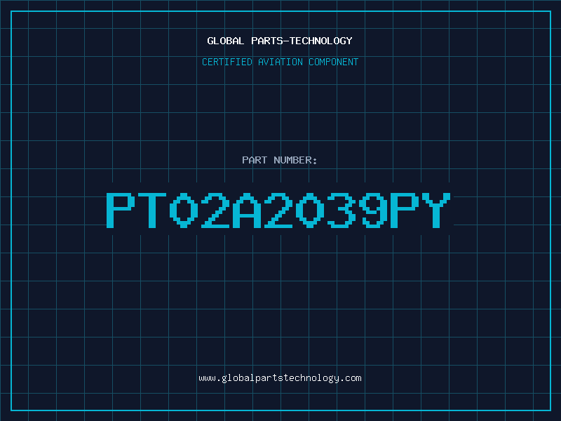 Aviation Part PT02A2039PY