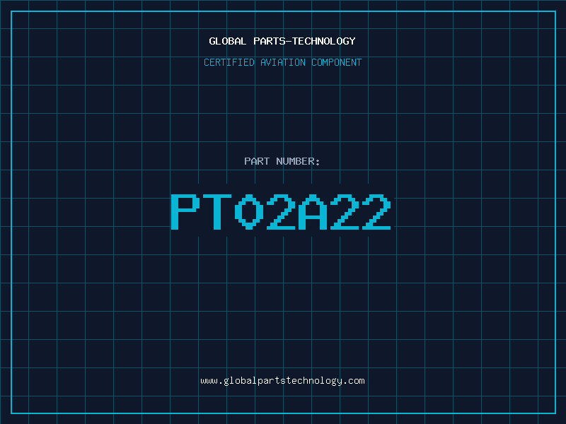 Aviation Part PT02A22