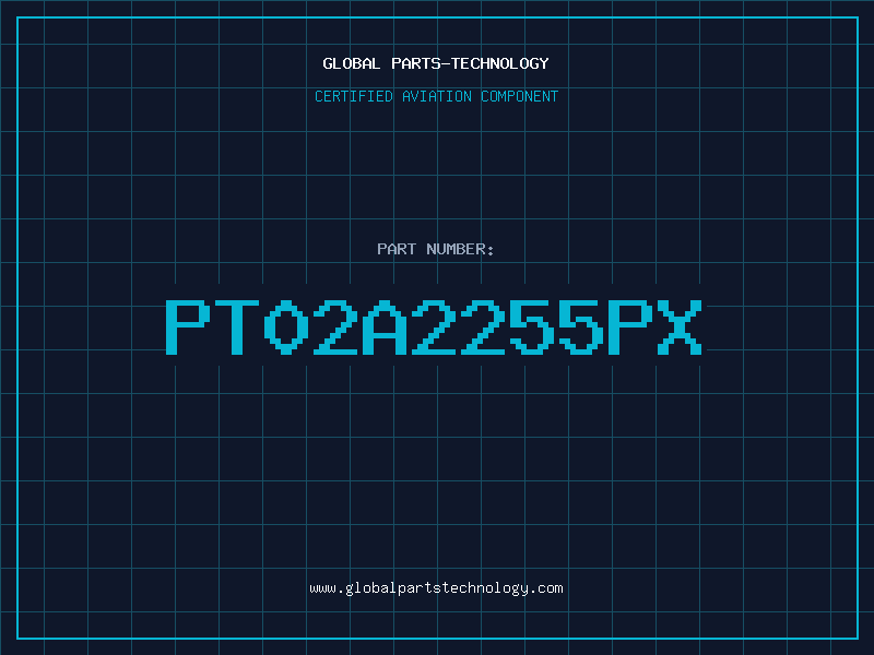 Aviation Part PT02A2255PX
