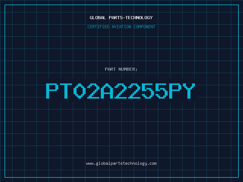 Aviation Part PT02A2255PY