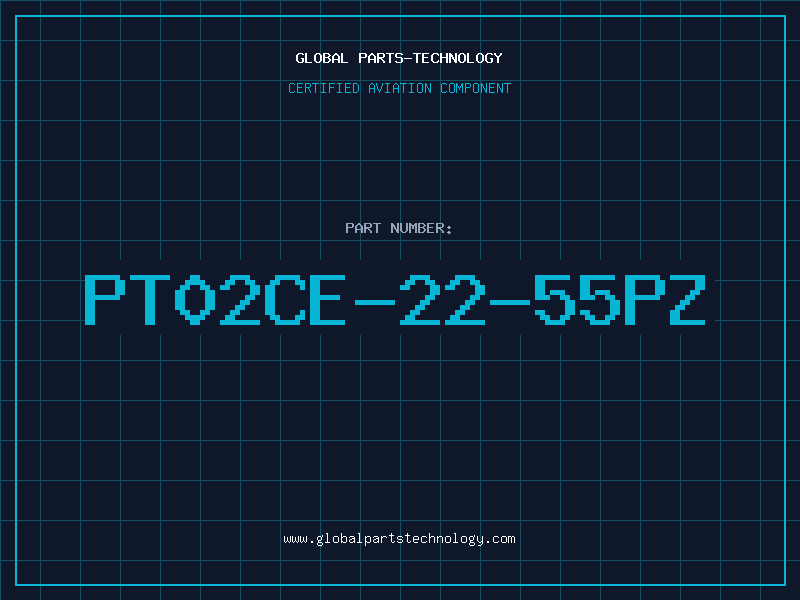 Aviation Part PT02CE-22-55PZ
