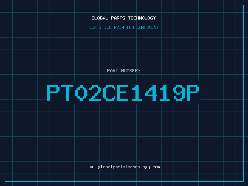 Aviation Part PT02CE1419P