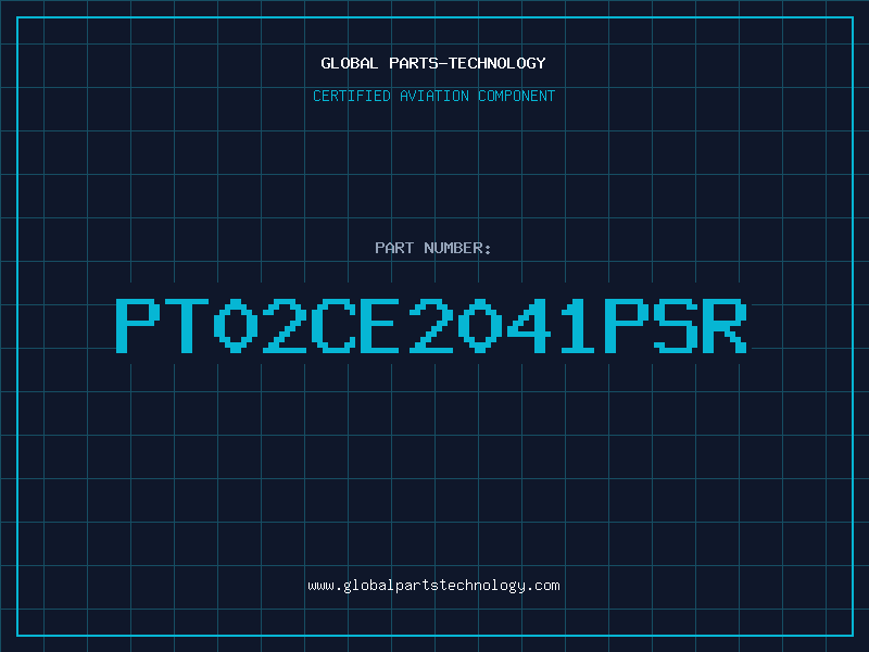 Aviation Part PT02CE2041PSR
