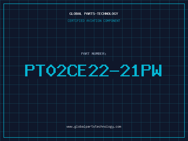 Aviation Part PT02CE22-21PW