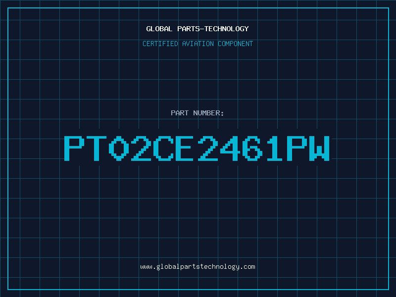 Aviation Part PT02CE2461PW