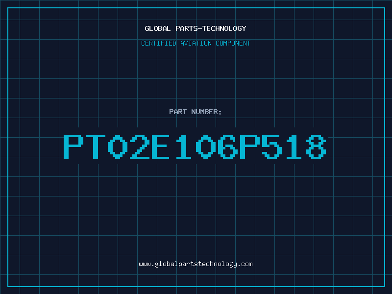 Aviation Part PT02E106P518