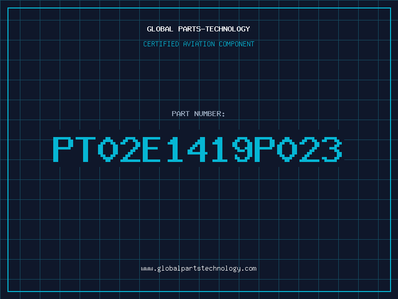 Aviation Part PT02E1419P023