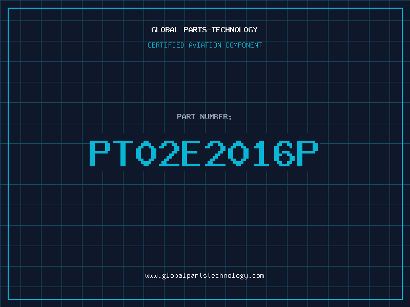 Aviation Part PT02E2016P