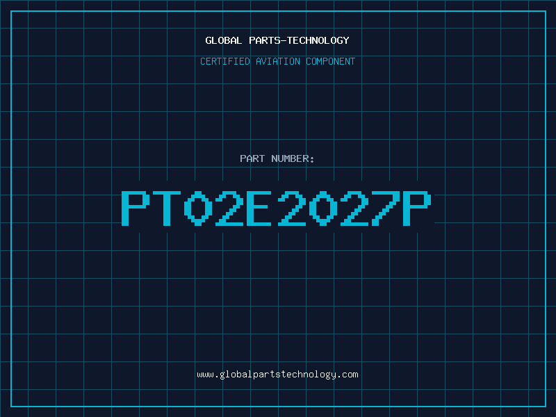 Aviation Part PT02E2027P