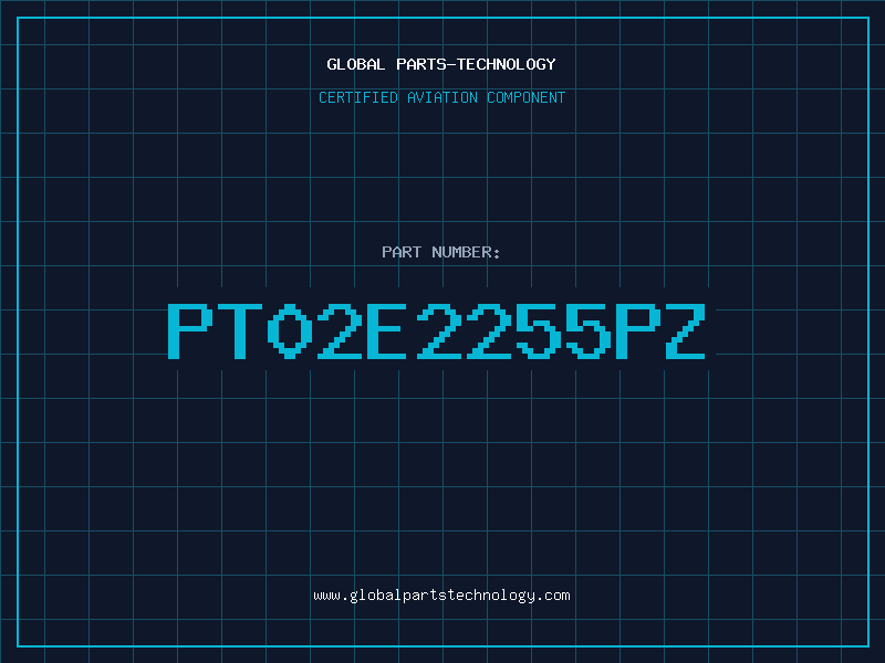 Aviation Part PT02E2255PZ