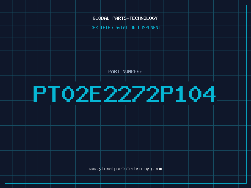 Aviation Part PT02E2272P104