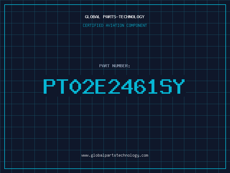 Aviation Part PT02E2461SY