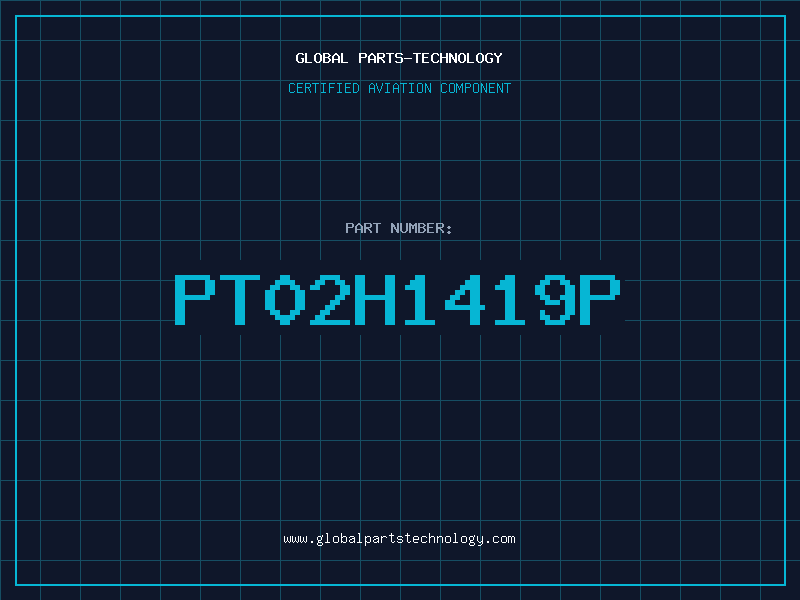 Aviation Part PT02H1419P
