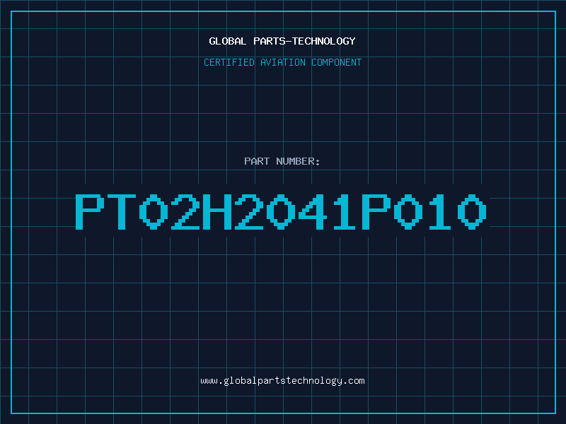 Aviation Part PT02H2041P010