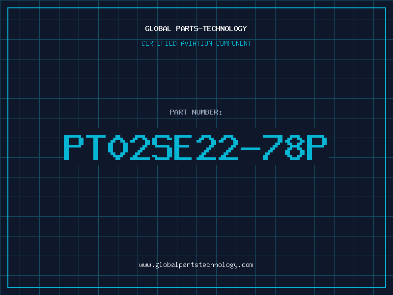 Aviation Part PT02SE22-78P