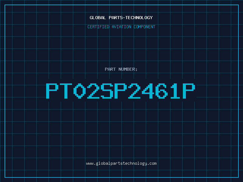 Aviation Part PT02SP2461P