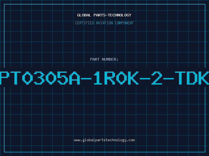 Aviation Part PT0305A-1R0K-2-TDK