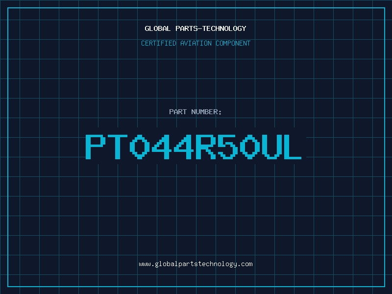 Aviation Part PT044R50UL