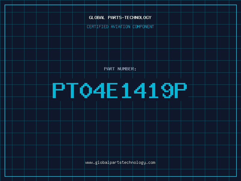 Aviation Part PT04E1419P
