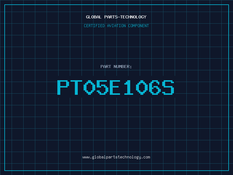 Aviation Part PT05E106S