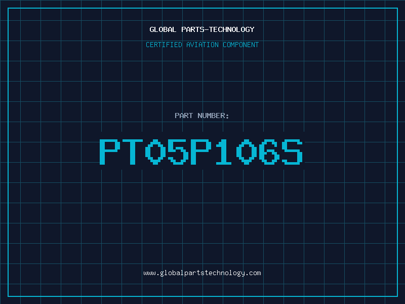 Aviation Part PT05P106S