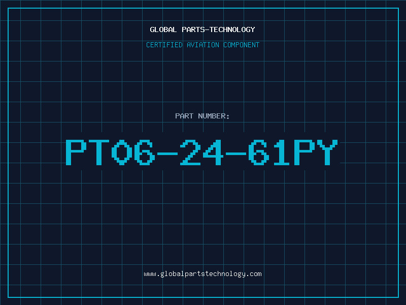 Aviation Part PT06-24-61PY