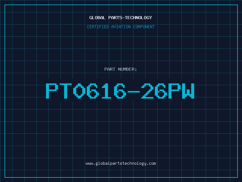 Aviation Part PT0616-26PW