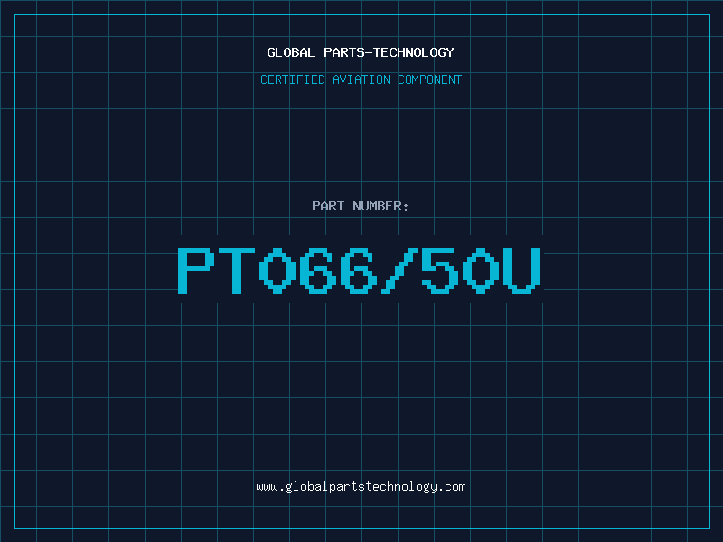 Aviation Part PT066/50U