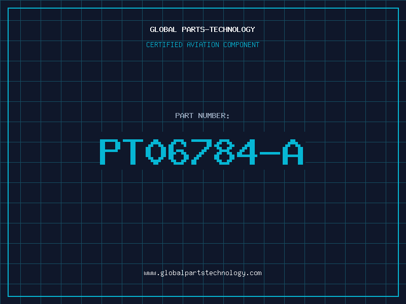 Aviation Part PT06784-A