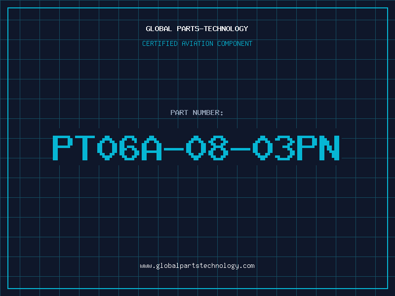 Aviation Part PT06A-08-03PN