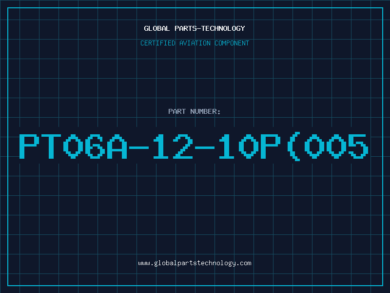 Aviation Part PT06A-12-10P(005