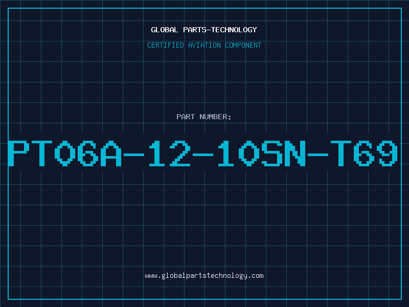 Aviation Part PT06A-12-10SN-T69