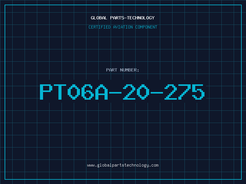 Aviation Part PT06A-20-275