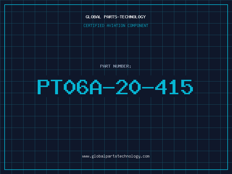 Aviation Part PT06A-20-415