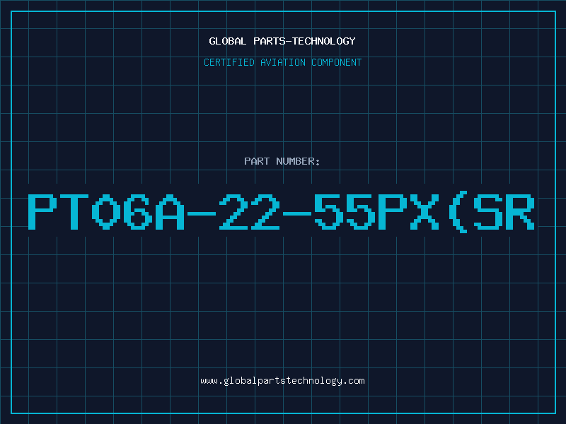 Aviation Part PT06A-22-55PX(SR