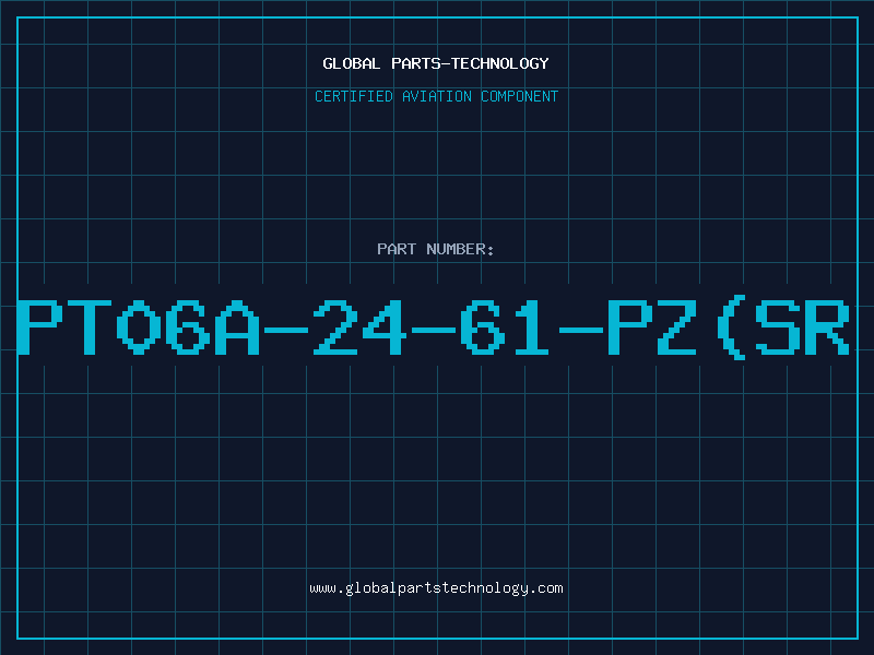 Aviation Part PT06A-24-61-PZ(SR