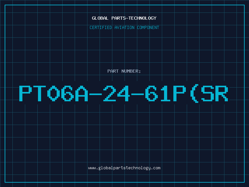 Aviation Part PT06A-24-61P(SR