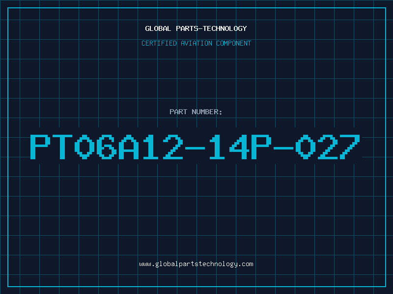 Aviation Part PT06A12-14P-027