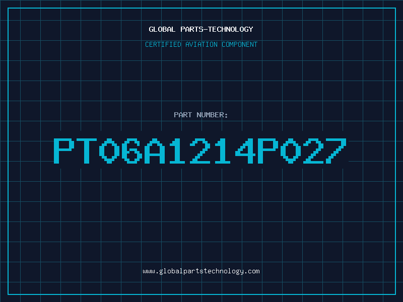 Aviation Part PT06A1214P027