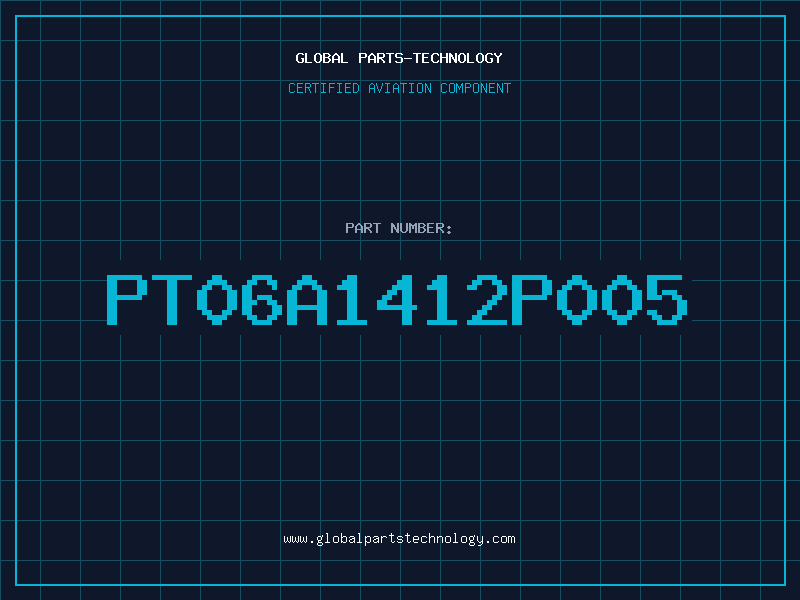 Aviation Part PT06A1412P005