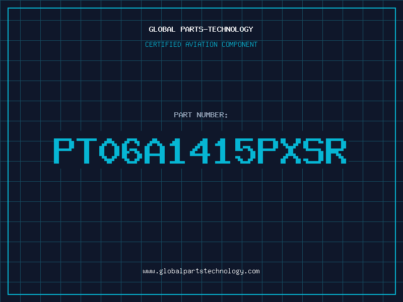 Aviation Part PT06A1415PXSR