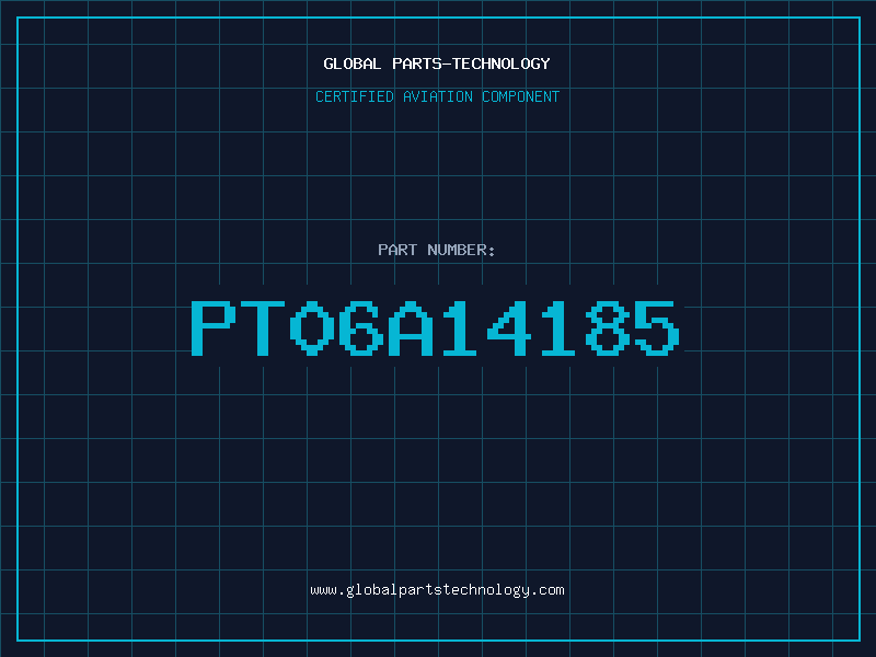 Aviation Part PT06A14185